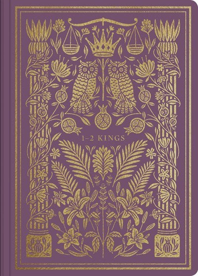 ESV Illuminated Scripture Journal: 1-2 Kings-Purple Softcover