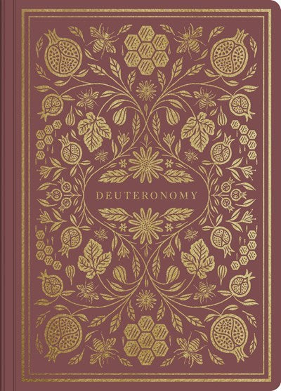 ESV Illuminated Scripture Journal: Deuteronomy-Maroon Softcover