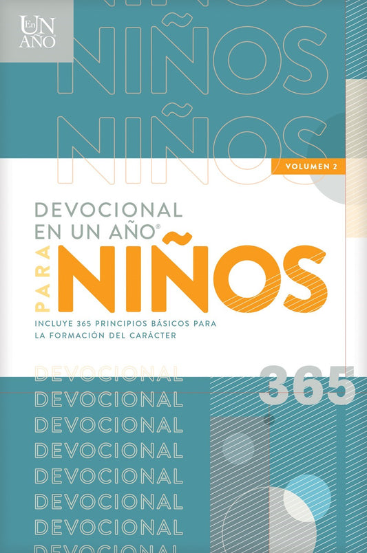 Devocional en un Ano para Ninos Volumen 2 (The One Year Devotions For Kids  Volume 2)