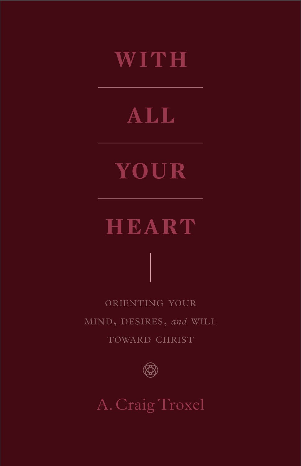 With All Your Heart