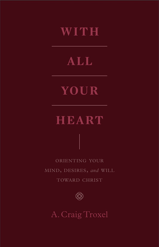 With All Your Heart