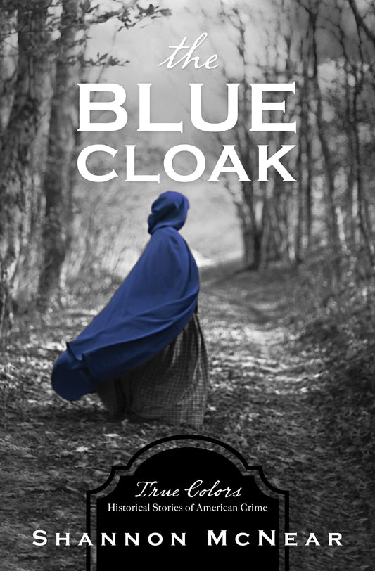 The Blue Cloak (True Colors #4)