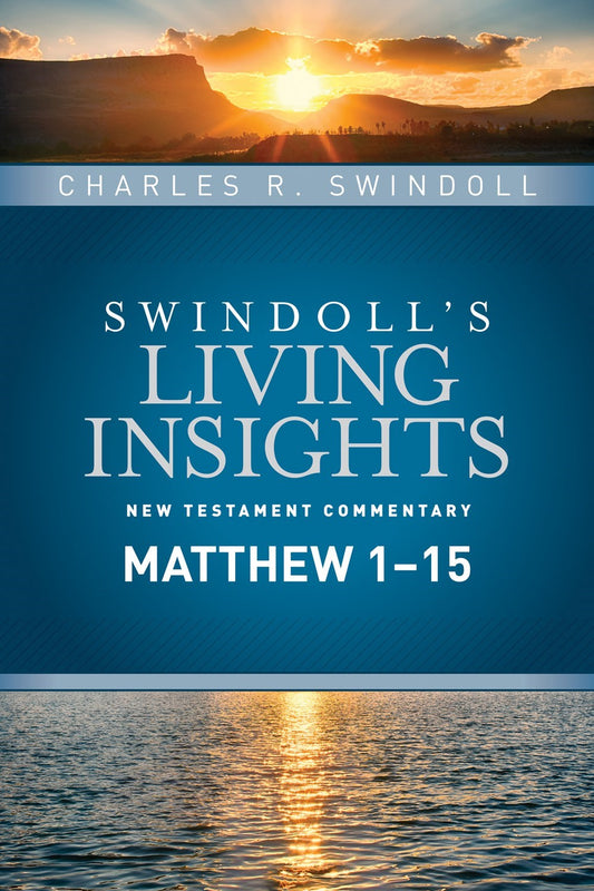 Insights On Matthew Part 1 (Swindoll's Living Insights New Testament Commentary)