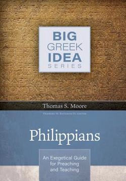 Philippians (Big Greek Idea Series)