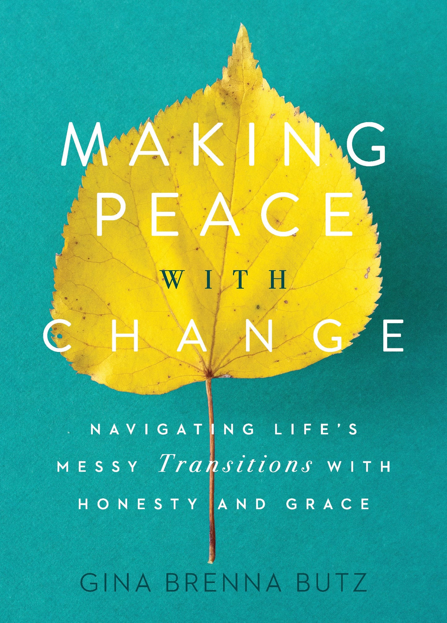Making Peace With Change