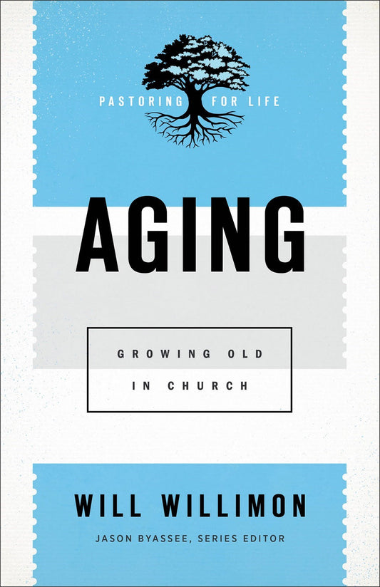 Aging: Growing Old In Church