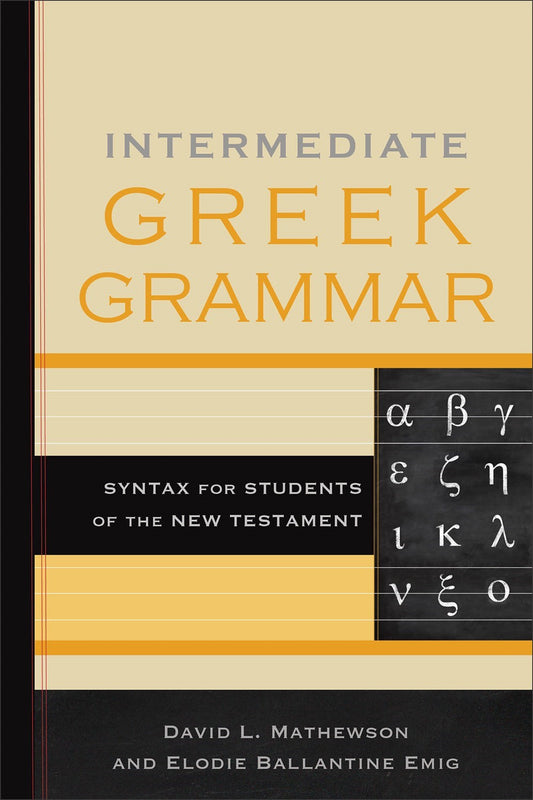 Intermediate Greek Grammar-Softcover