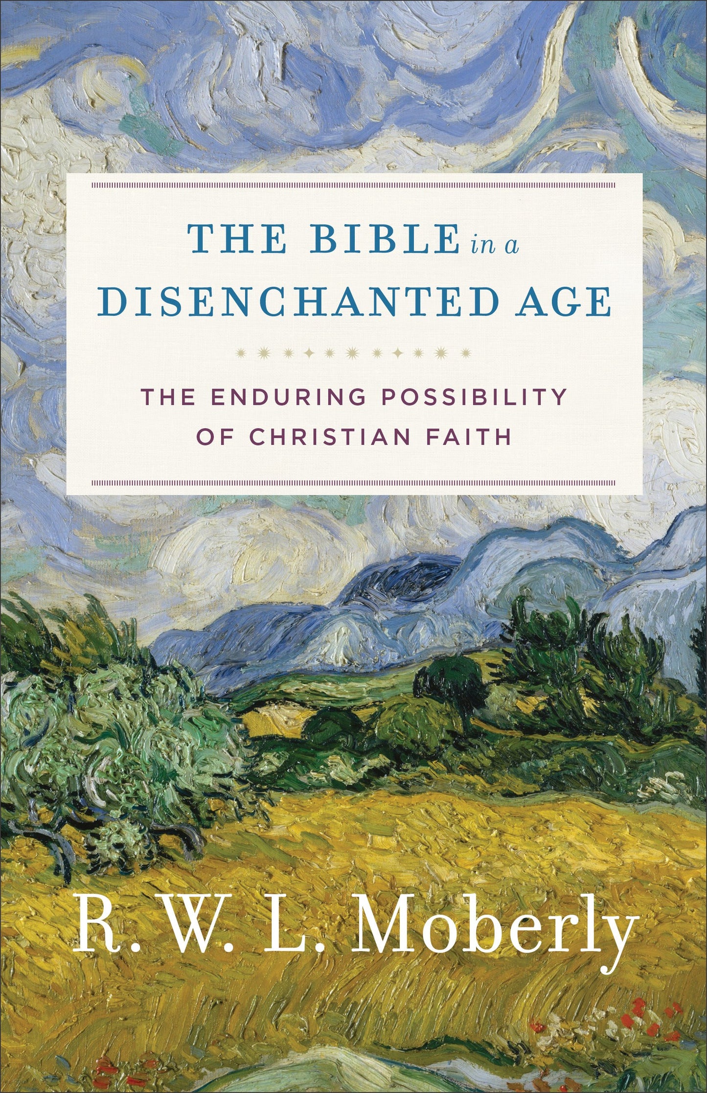 Bible In A Disenchanted Age (LSI)