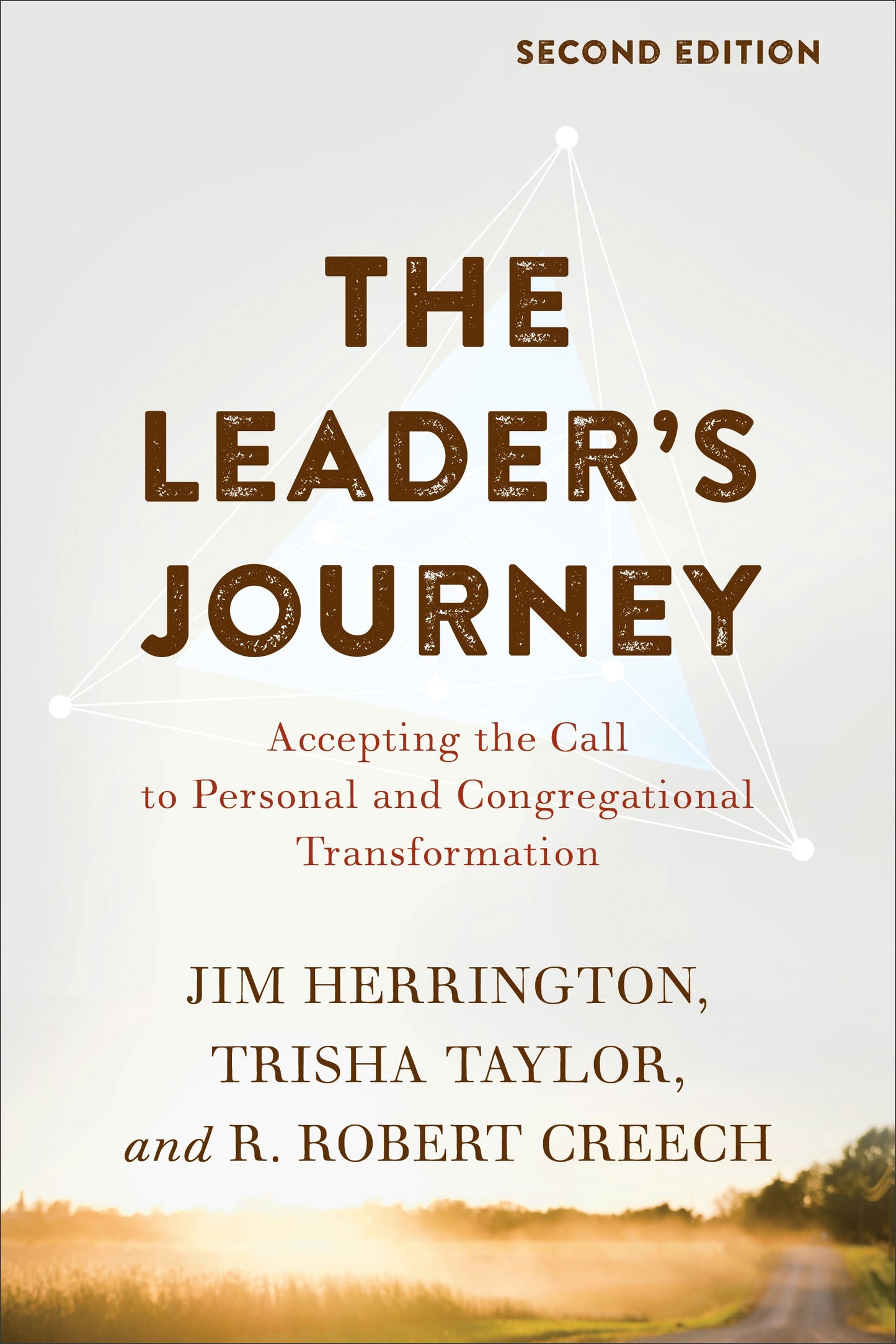 The Leader's Journey (Second Edition)