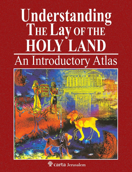 Understanding The Lay Of The Holy Land