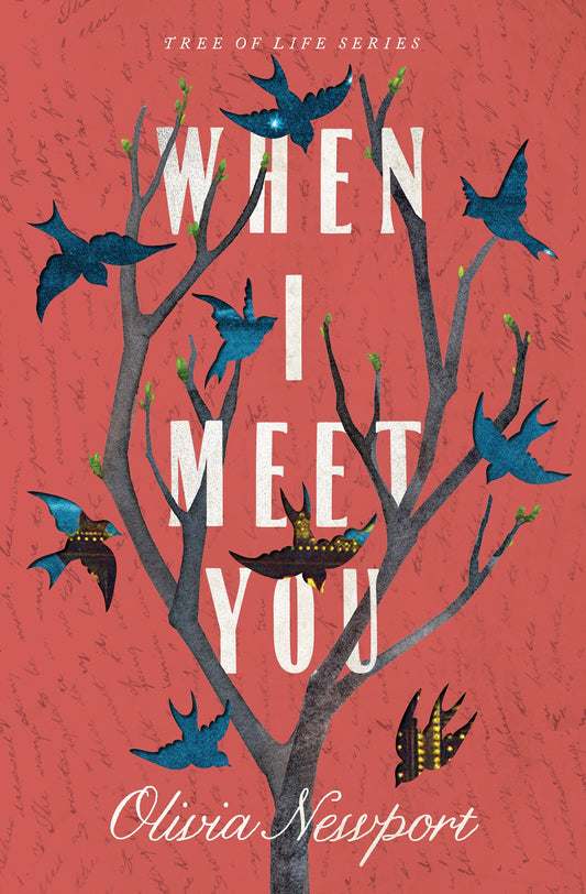 When I Meet You (Tree Of Life #3)