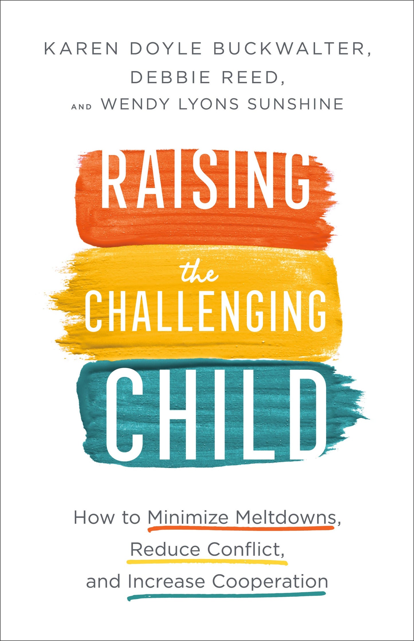 Raising The Challenging Child