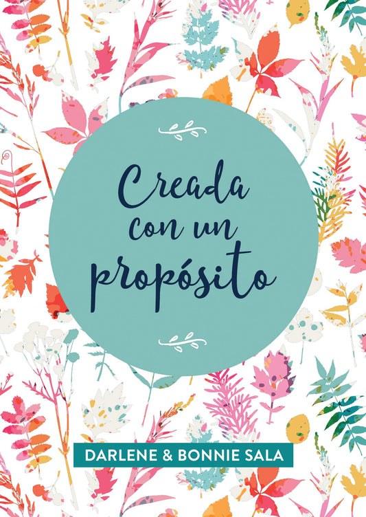 Creada Con Un Proposito (Created For A Purpose)