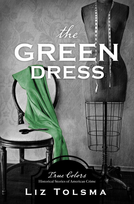 The Green Dress (True Colors #5)