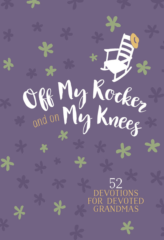 Off My Rocker And On My Knees (Gift Edition)-Faux Leather