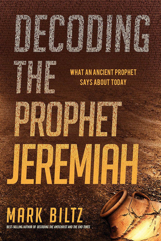 Decoding The Prophet Jeremiah