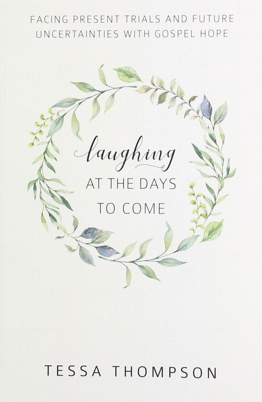 Laughing At The Days To Come