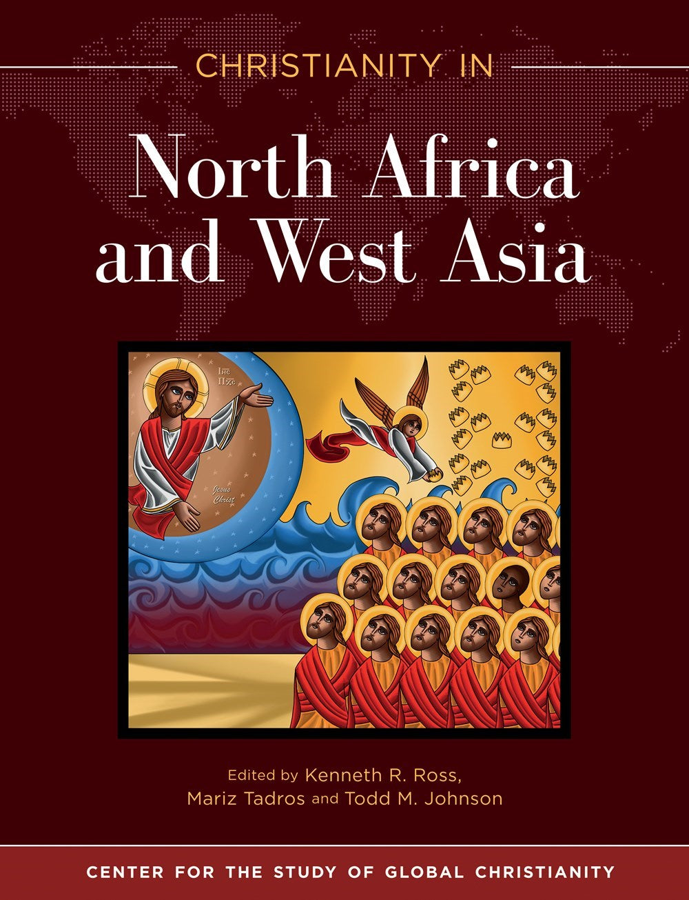 Christianity In North Africa & West Asia
