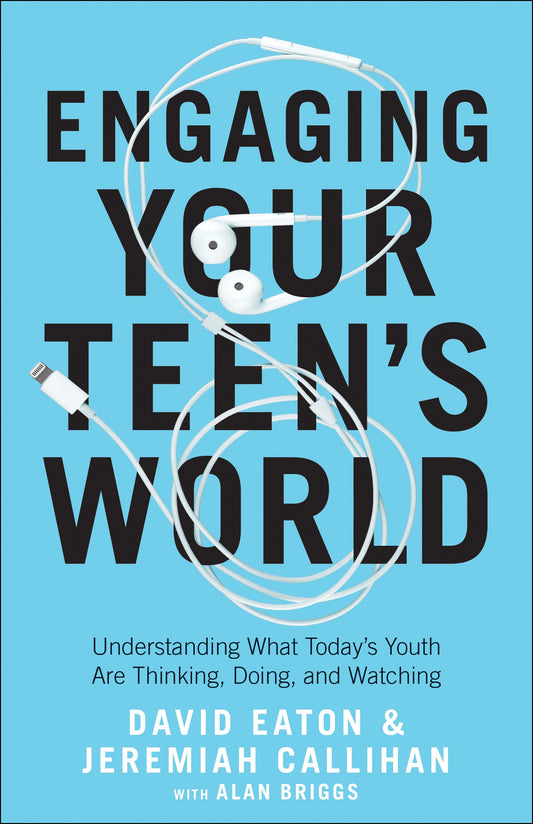Engaging Your Teen's World (LSI)