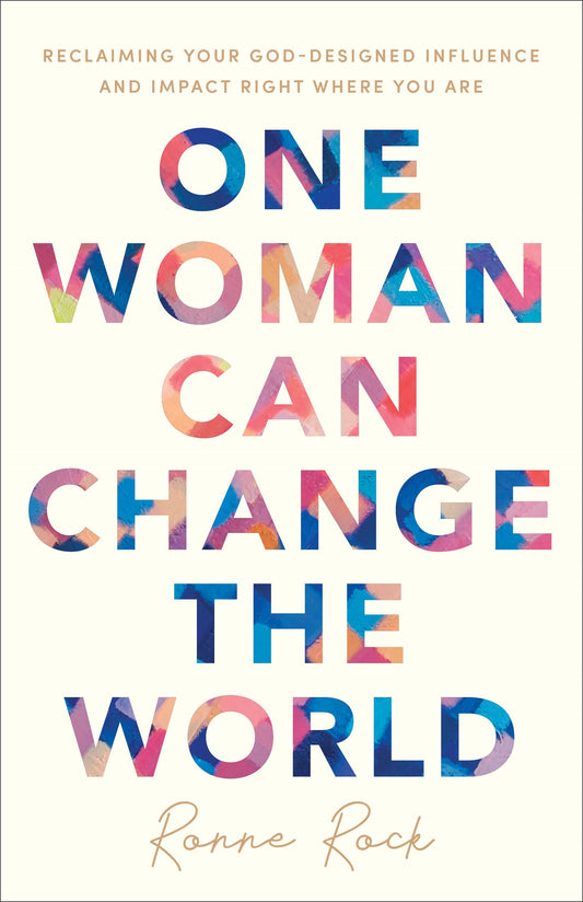 One Woman Can Change The World