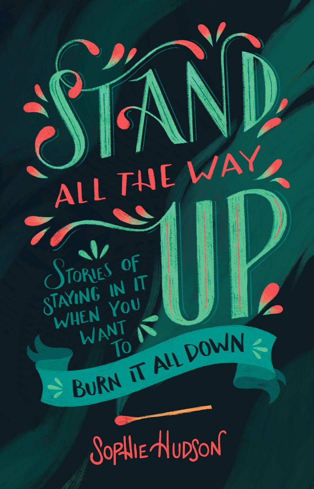 Stand All The Way Up