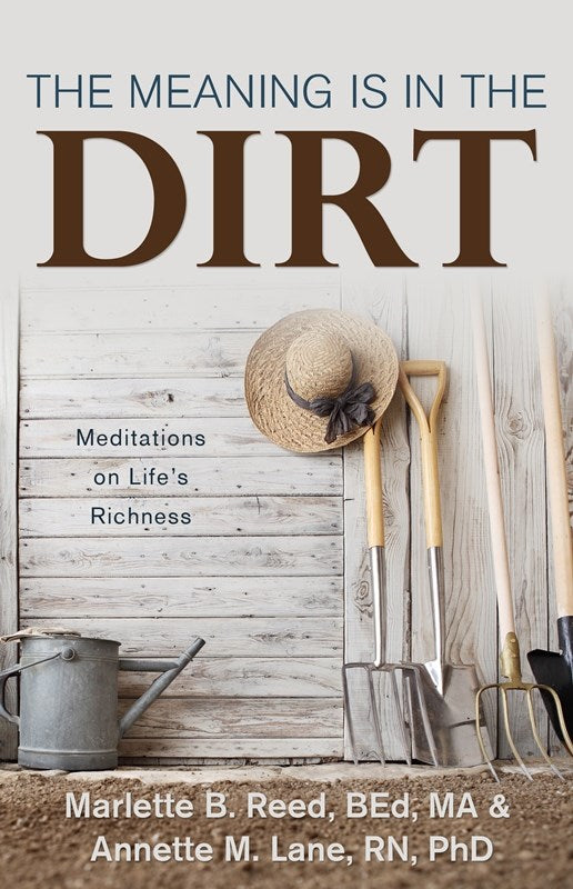 Meaning Is in the Dirt  The