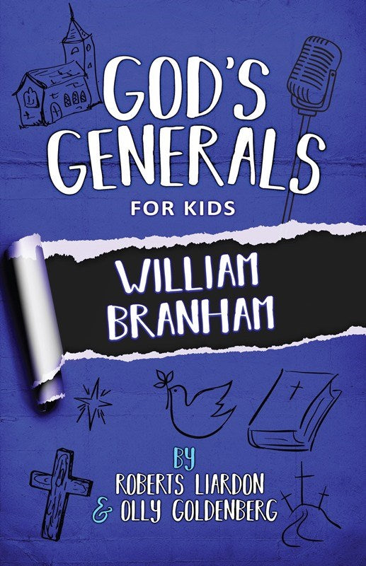 GOD'S GENERALS FOR KIDS - VOLUME 10: WILLIAM BRANHAM (NEW)
