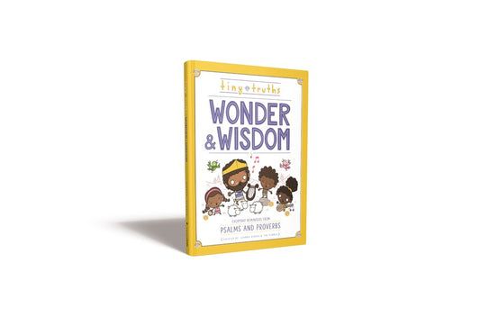 Tiny Truths Wonder And Wisdom
