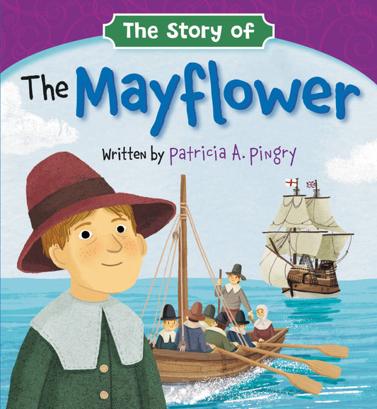 The Story Of The Mayflower
