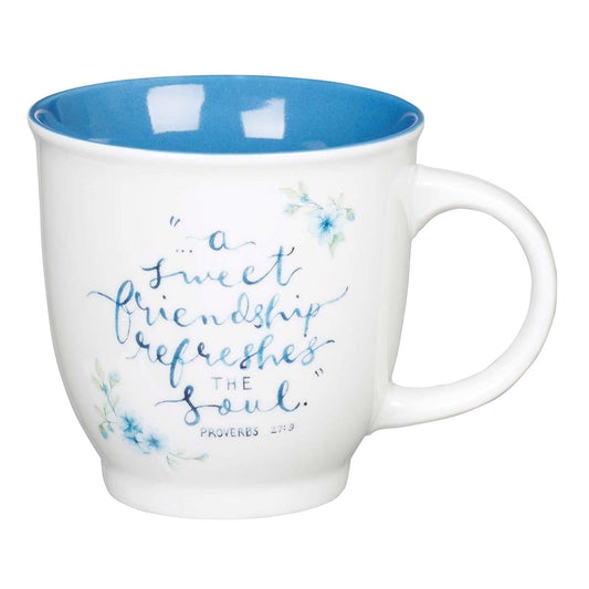 Mug-A Sweet Friendship Refreshes The Soul (Proverbs 27:9) (MUG649)