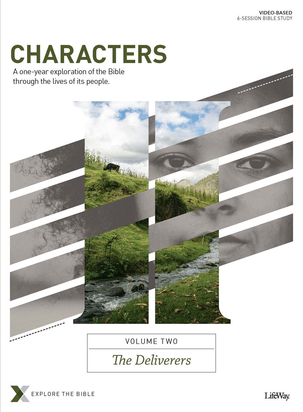 Characters Volume 2 Bible Study Book: Old Testament Heroes/Deliverers (Explore The Bible)