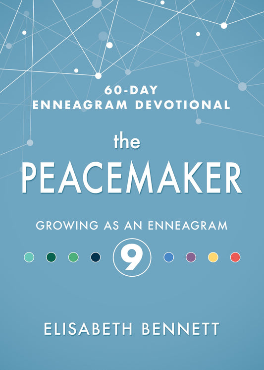Peacemaker (60 Day Enneagram Devotional)