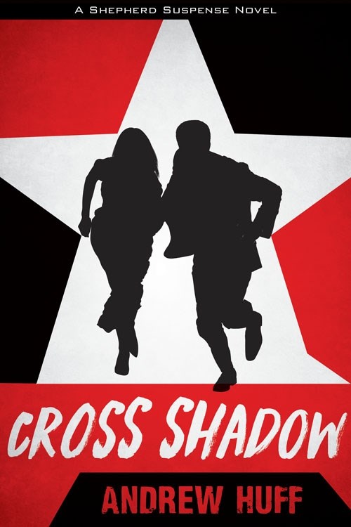 Cross Shadow (A Shepherd Suspense Novel #2)