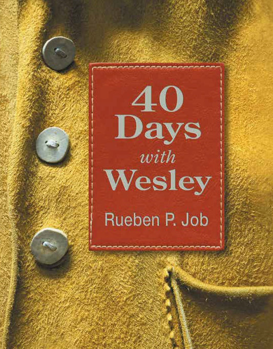 40 Days With Wesley