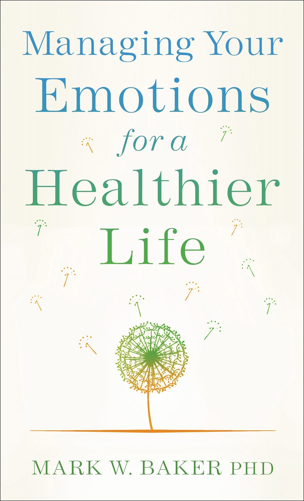 Managing Your Emotions For A Healthier Life
