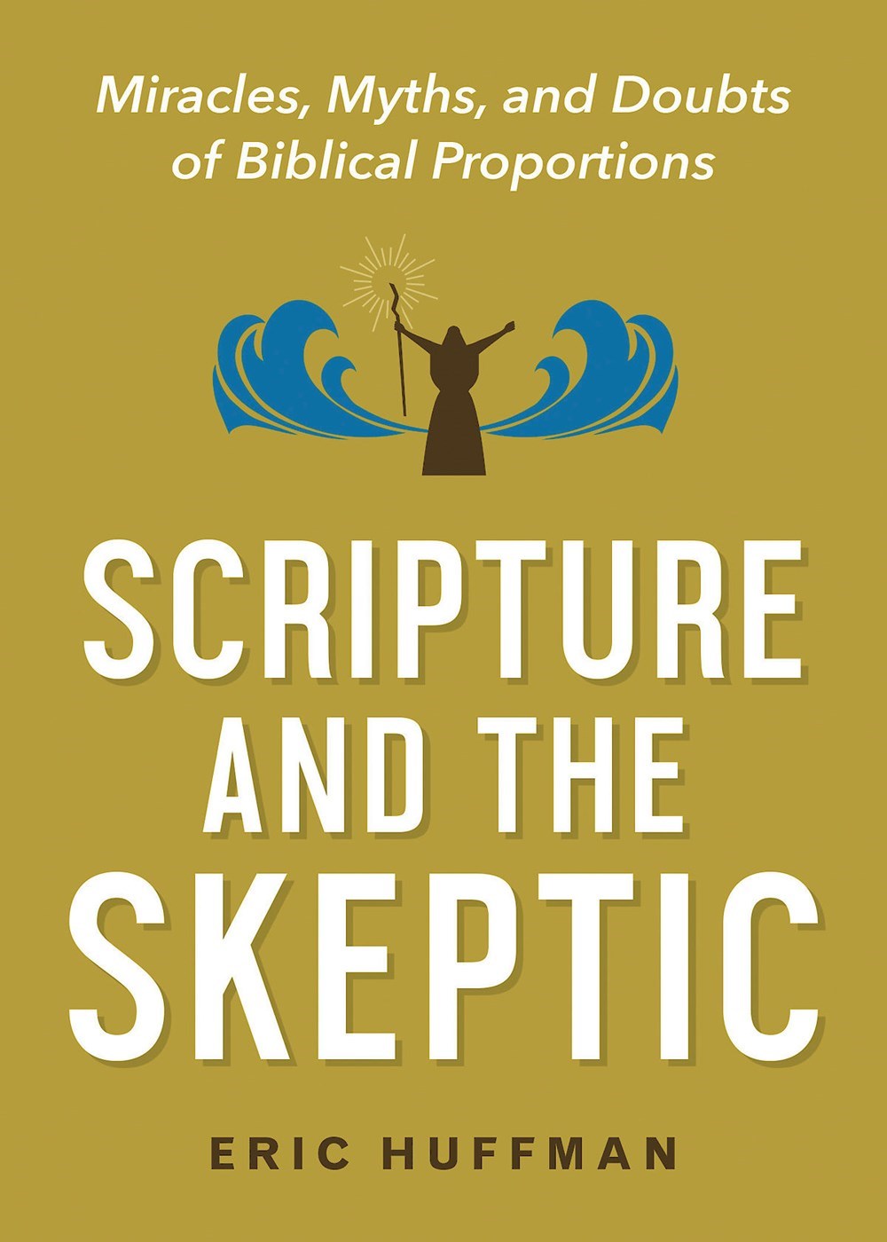 Scripture And The Skeptic