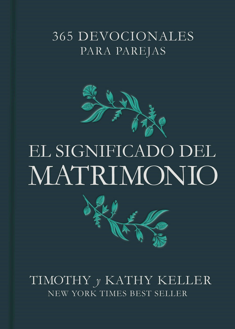 El Significado Del Matrimonio (The Meaning Of Marriage)