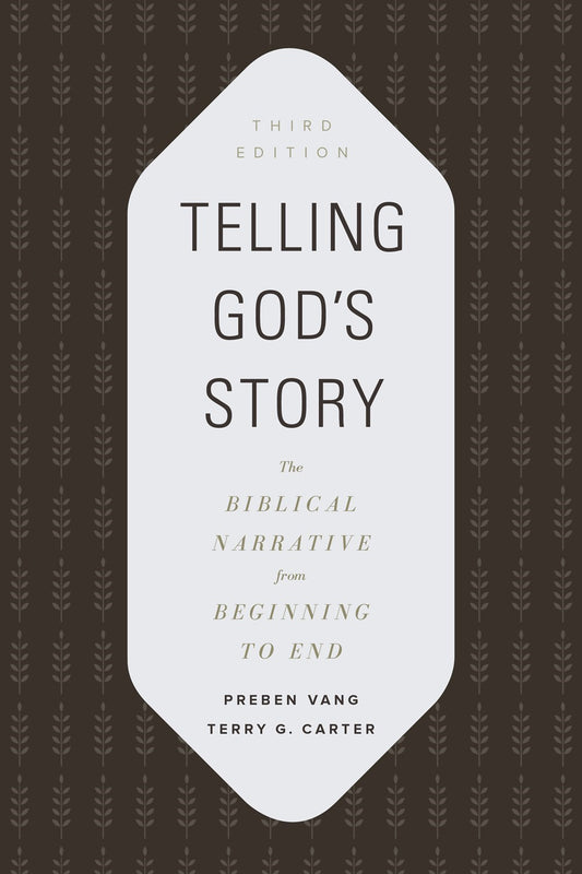 Telling God's Story (3rd Edition)