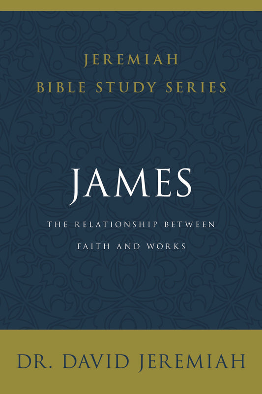 James (Jeremiah Bible Study Series)