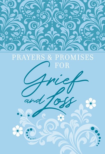 Prayers & Promises For Grief And Loss-Faux Leather