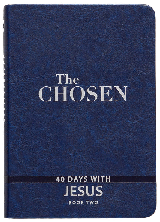 The Chosen Book Two: 40 Days With Jesus