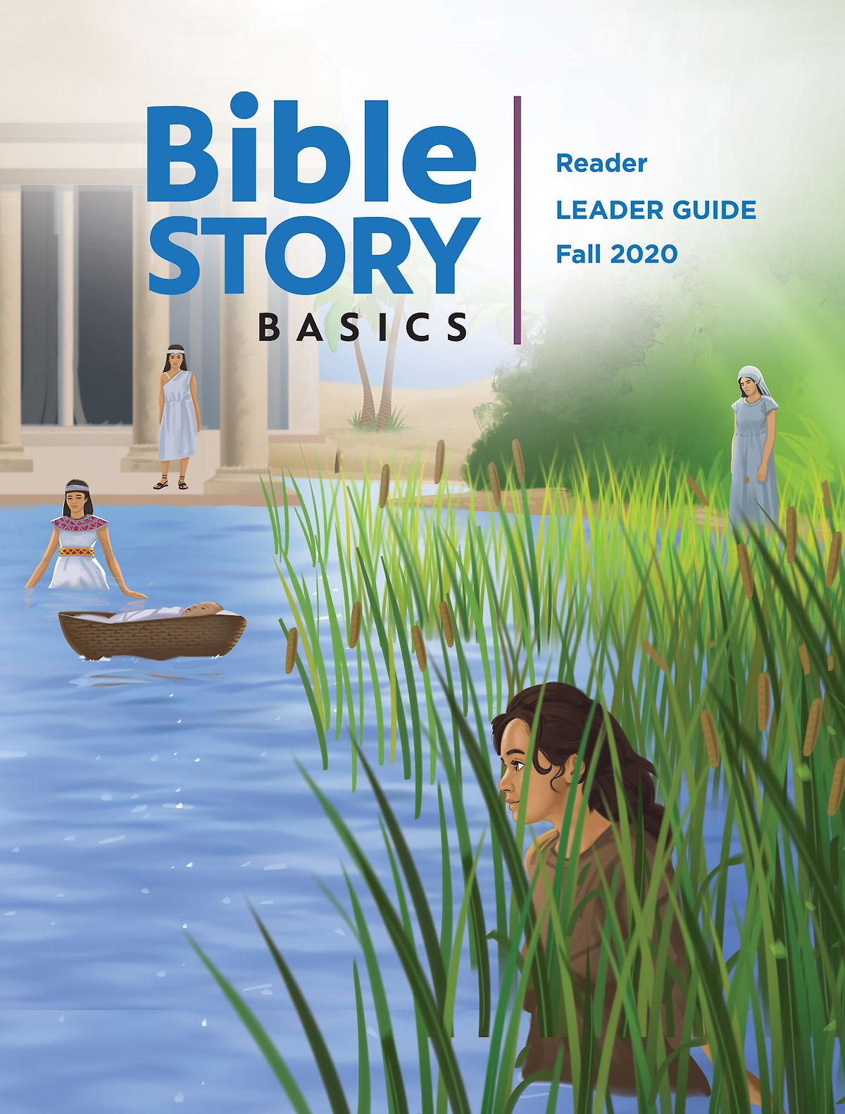Bible Story Basics: Reader Leader Guide Fall 2020