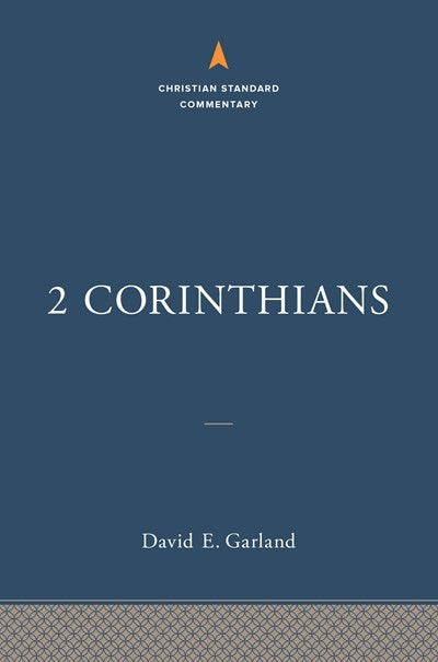 2 Corinthians (The Christian Standard Commentary)