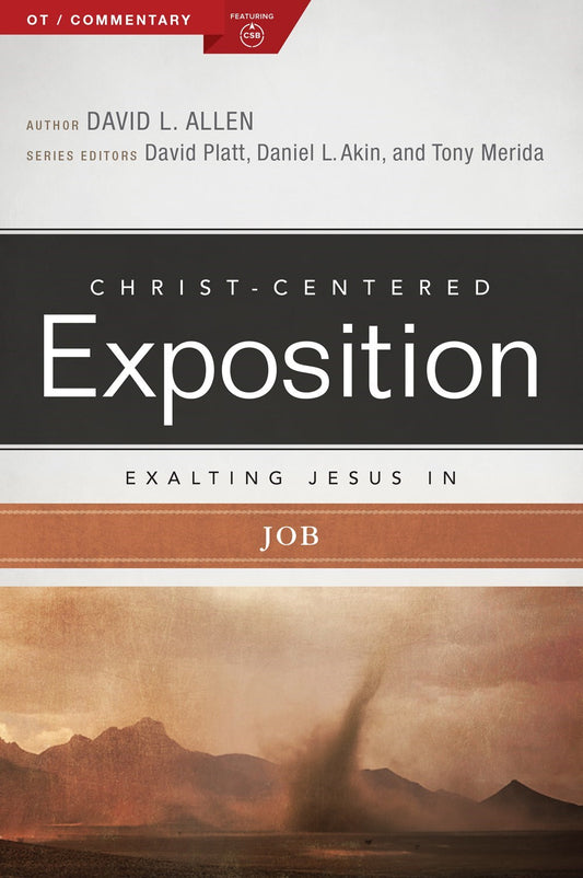 Exalting Jesus In Job (Christ-Centered Exposition)