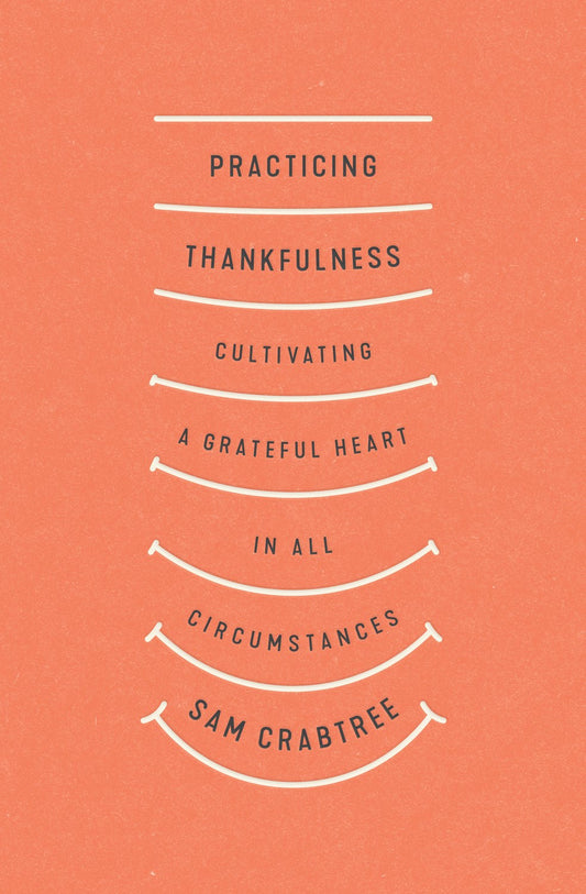 Practicing Thankfulness