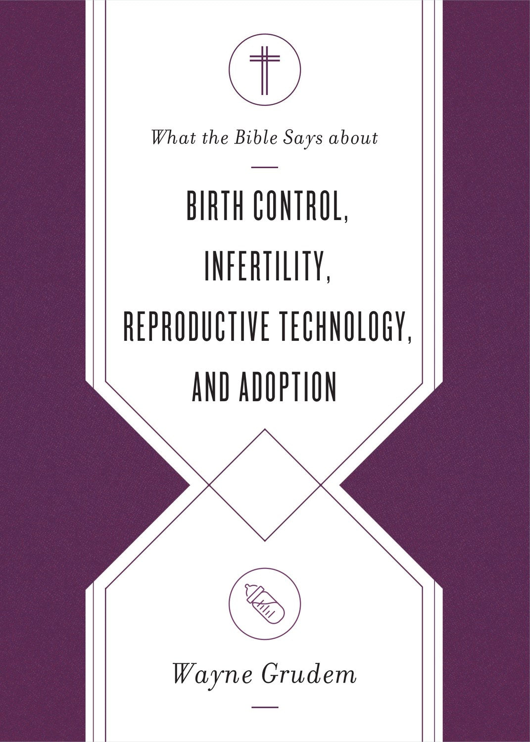 What The Bible Says About Birth Control  Infertility  Reproductive Technology & Adoption