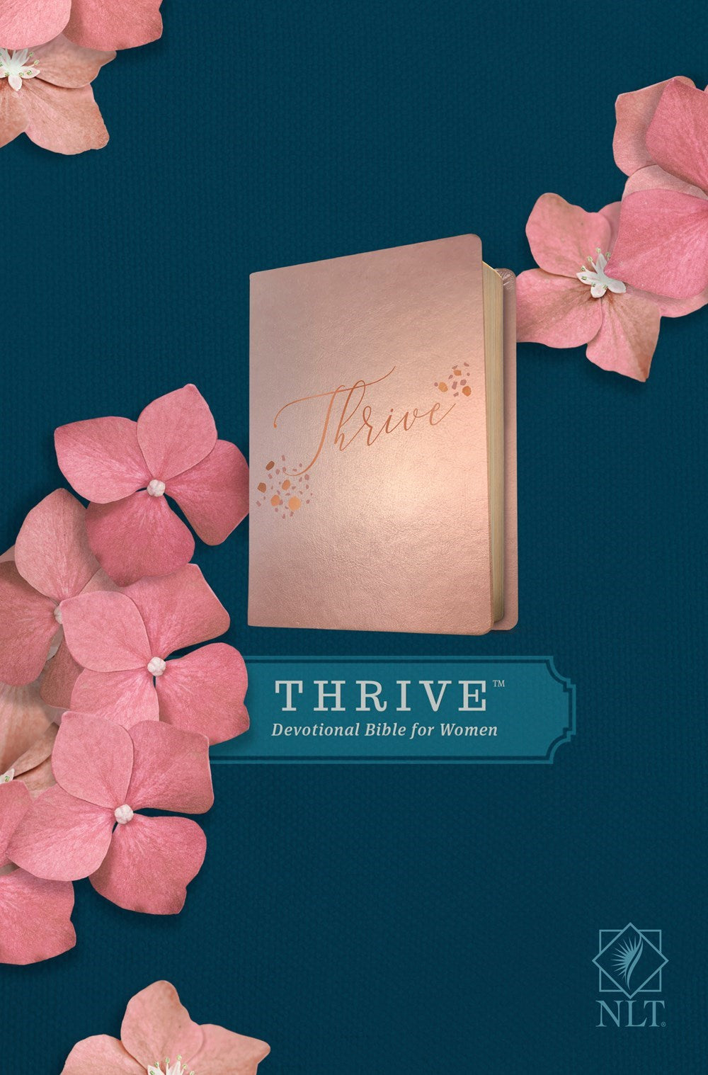 NLT Thrive Devotional Bible For Women-Rose Metal LeatherLike