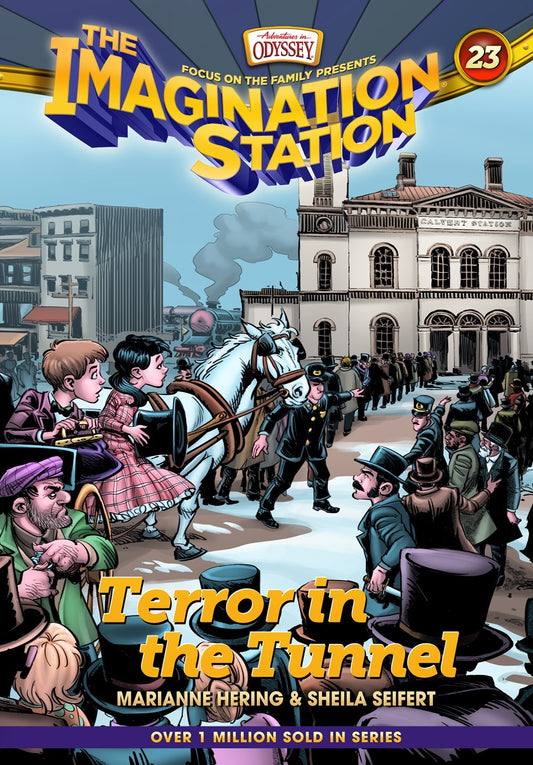 Terror In The Tunnel (Adventures In Odyssey The Imagination Station #23)