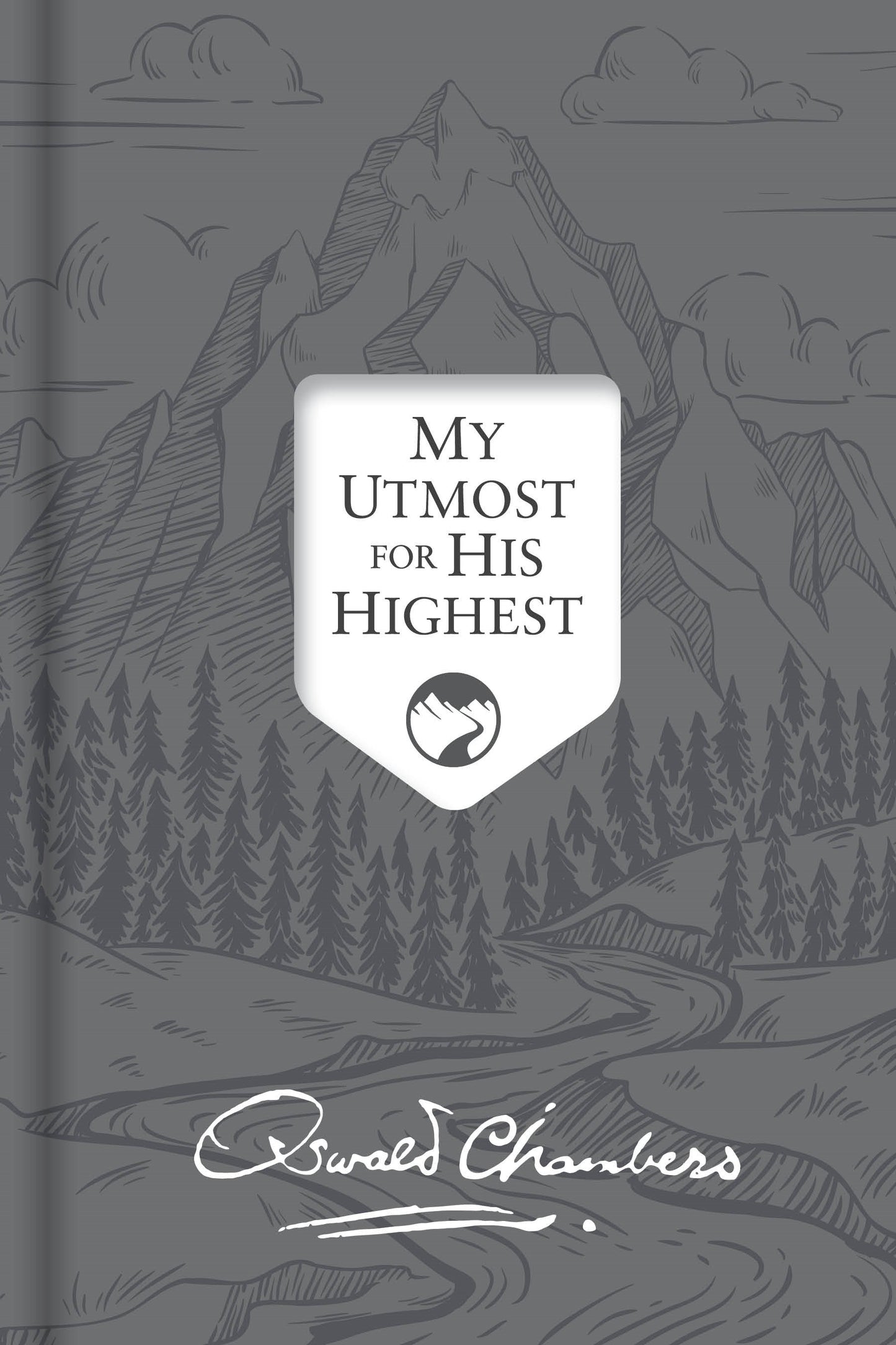 My Utmost For His Highest (Updated  Limited Edition)
