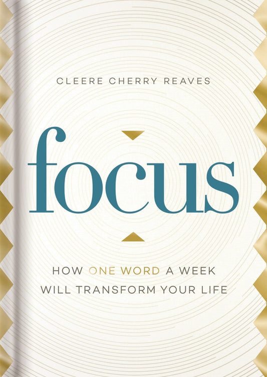 Focus: One Word A Week Devotional